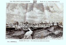 GRAVURE SUR BOIS MALTE BRUN 19è PARIS EN 1620 VUE PRISE DE LA BUTTE DES MOULINS d'occasion  Perpignan-