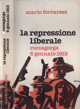 Repressione liberale. roccagor usato  Italia