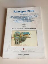 Romagna 2006.ricerca storica usato  Russi