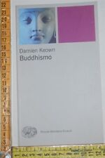 Keown damien buddhismo usato  Badia Cantignano