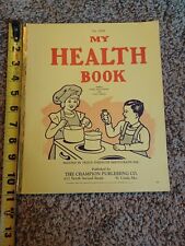 1947 Champion Publishing My Health Book Hectograph Ink 32 Pages Hygiene #2008 for sale  Shipping to South Africa