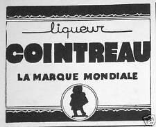Publicité liqueur cointreau d'occasion  Longueil-Sainte-Marie