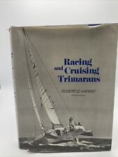 TRIMARANES DE CARRERAS Y CRUCEROS de Robert B. Harris - Tapa dura segunda mano  Embacar hacia Argentina