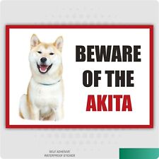 Funny beware akita for sale  Shipping to Ireland