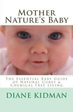 Bebê da Mãe Natureza: O Guia Essencial do Bebê Natural Por Diane Kidman *VG+* comprar usado  Enviando para Brazil