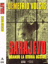 Sarajevo quando storia usato  Italia