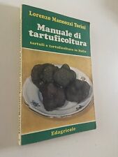 Manuale tartuficoltura tartufi usato  Italia