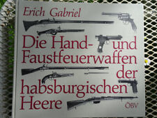 Hand faustfeuerwaffen habsburg gebraucht kaufen  Simbach a.Inn