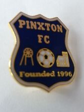 Pinxton pin badge for sale  WALLINGTON