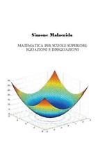 Matemáticas: ecuaciones e inecuaciones de Simone Malacrida libro de bolsillo, usado segunda mano  Embacar hacia Argentina