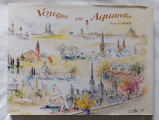 Voyages aquarelles françois d'occasion  Lille-