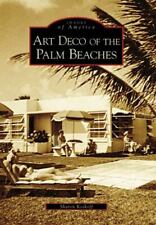 Art Deco of the Palm Beaches por Koskoff, Sharon, usado comprar usado  Enviando para Brazil