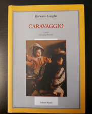 Caravaggio roberto longhi usato  Sesto San Giovanni