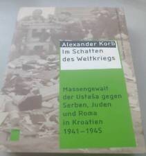 Schatten weltkriegs massengewa gebraucht kaufen  Demmin