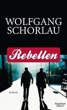 Wolfgang schorlau rebellen gebraucht kaufen  Gerlingen