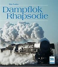 Dampflok rhapsodie paulitz gebraucht kaufen  Berlin