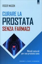 Libro curare prostata usato  Bellaria Igea Marina