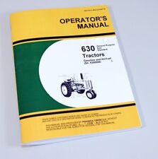 OPERATORS MANUAL FOR JOHN DEERE 630 TRACTOR OWNERS GAS ALL FUEL 6300000 AND UP for sale  Brookfield