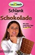 Schlank schokolade schluss gebraucht kaufen  Diez