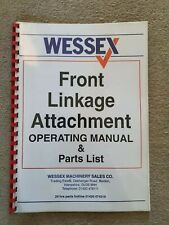 Used, WESSEX FRONT LINKAGE ATTACHMENT PARTS & OPERATORS MANUAL  for sale  Shipping to Ireland