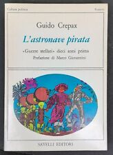 Astronave pirata crepax usato  Sesto Fiorentino