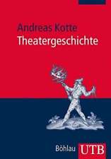 Theatergeschichte: Eine Einführung Andreas Kotte Buch na sprzedaż  Wysyłka do Poland