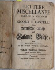 NICOLO CASTELLI LETTERE MISCELLANEE CURIOSE GALANTI MODA COSTUME 1762 comprar usado  Enviando para Brazil