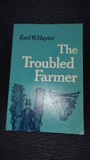 The Troubled Farmer: Rural Adjustment to Industrialism, 1850-1900 por Hayter 1973 comprar usado  Enviando para Brazil
