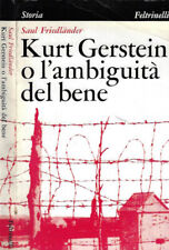 Kurt gerstein ambiguità usato  Italia