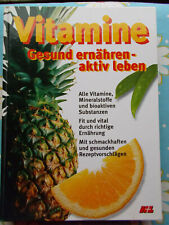 Vitamine gesund ernähren gebraucht kaufen  Emmerzhsn., Steinebach