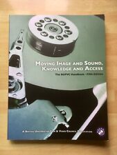 Moving Image and Sound, Knowledge and Access ~ The BUFVC Handbook by Cathy Grant segunda mano  Embacar hacia Mexico