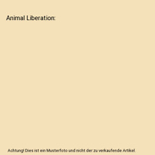 Animal liberation peter gebraucht kaufen  Trebbin
