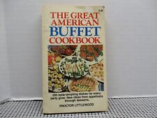 The Great American Buffet Cookbook Proctor Littlewood Ventura 1979 PB comprar usado  Enviando para Brazil