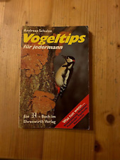 Buch vogeltips jedermann gebraucht kaufen  Bornich, Dahlheim, Kestert