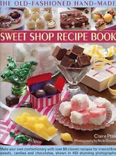 The Old-Fashioned Hand-Made Sweet Shop Recipe Book,Claire Ptak comprar usado  Enviando para Brazil