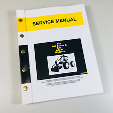 SERVICE MANUAL FOR JOHN DEERE 440 440A SERIES A B 440B SKIDDER TECHNICAL REPAIR, used for sale  Shipping to Canada