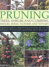 Pruning Trees, Shrubs and Climbers, Hedges, Roses, Fl by Richard Bird 1844762955 segunda mano  Embacar hacia Argentina