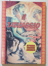 Tatuaggio storia tecniche usato  Roma