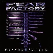 Demanufacture fear factory gebraucht kaufen  Berlin