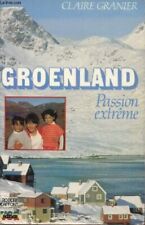Groenland passion extreme d'occasion  Saint-Maur-des-Fossés