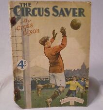 Antigo Livro: o Circo Saver By Cross Dixon polpa Revista Aldine Futebol Series comprar usado  Enviando para Brazil