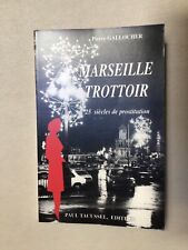 Marseille trottoir siècles d'occasion  Carcassonne