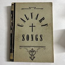 Calvary songs 1944 for sale  Rushsylvania