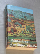 Educazione sviluppo sociale usato  Italia