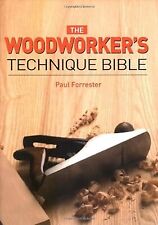 Woodworkers techniques bible for sale  UK