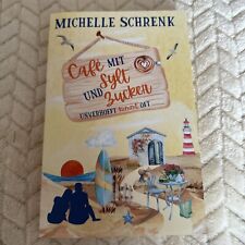 Michelle schrenk cafè gebraucht kaufen  Biebesheim