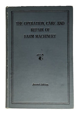 Libro de John Deere The Operation Care and Repair of Farm Machinery 2a EDICIÓN en muy buen estado segunda mano  Embacar hacia Mexico