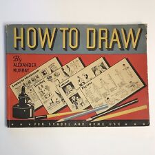 1932 Cómo dibujar libro de instrucciones de arte de colección Alexander Murray Whitman publicación segunda mano  Embacar hacia Argentina