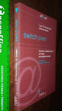 Libro switch over. usato  Fonte Nuova