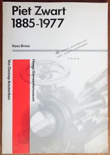 Gebruikt, Piet Zwart 1885 - 1977 - Kees Broos - van Gennep - Haags Gemeentemuseum - 1982 tweedehands  Bergen (NH.) - Camperduin